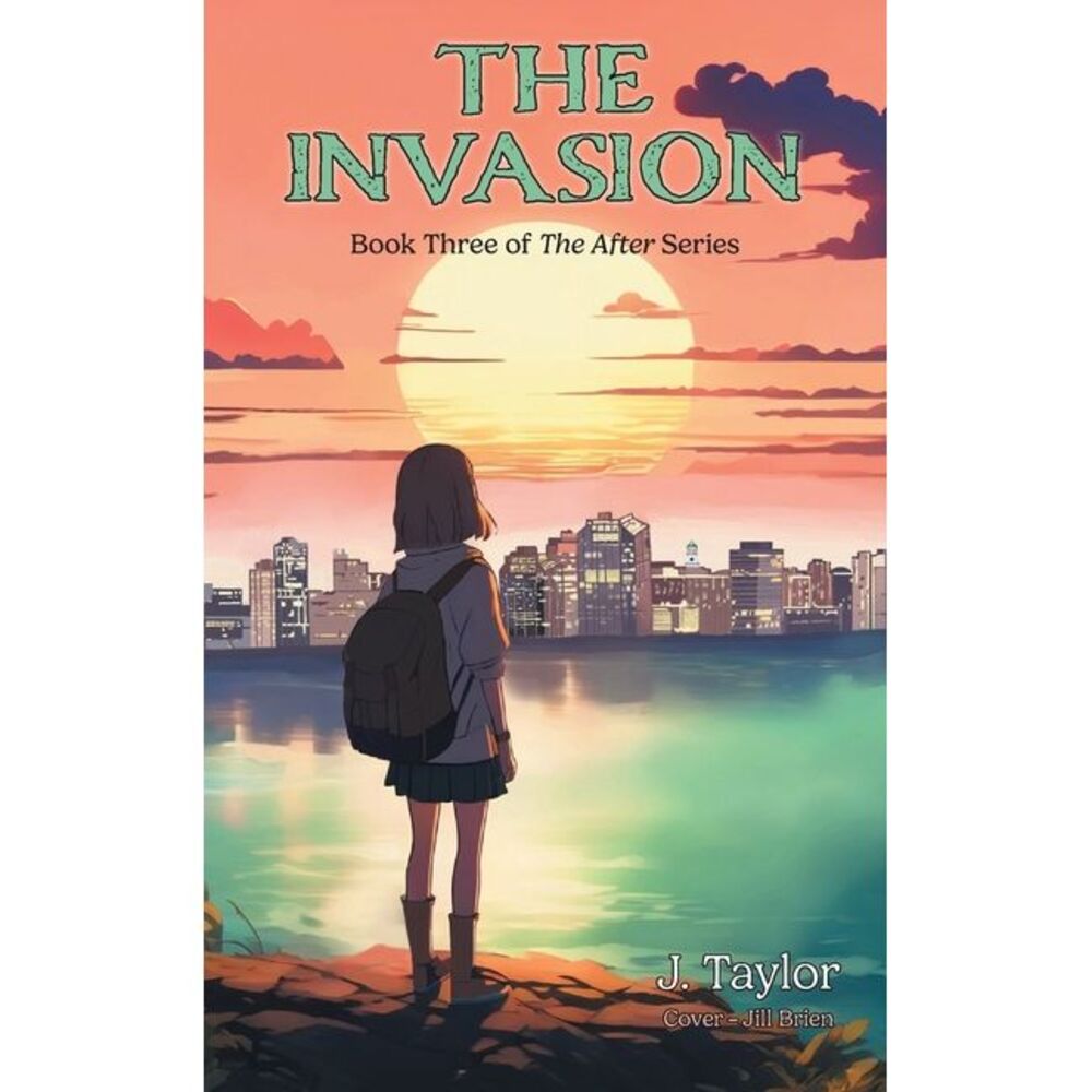 The Invasion -- J. Taylor